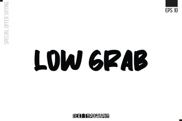 Special Offer Typography Text Script Lettering Design Low Grab
