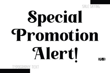 Fototapeta premium Sale Text Banner Design Typography Template Special Promotion Alert!