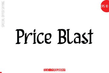 Price Blast Special Offer Text Banner Design Typography Template