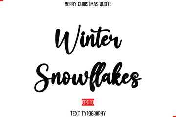 Fototapeta premium Merry Christmas Saying in Stylish Typography Text Winter Snowflakes