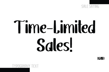 Time-Limited Sales! Sale Text Banner Design Typography Template 