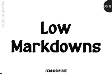 Low Markdowns Special Offer Template Design Banner Typography Text