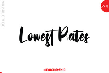 Lowest Rates Special Offer Text Banner Design Typography Template