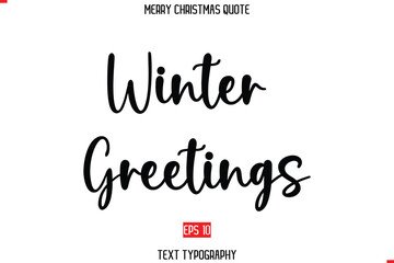 Winter Greetings Modern Stylish Typography Text Of Merry Christmas Saying