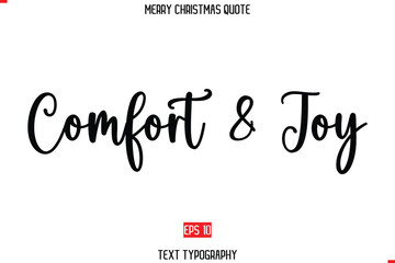 Comfort & Joy Merry Christmas Saying in Stylish Typography Text