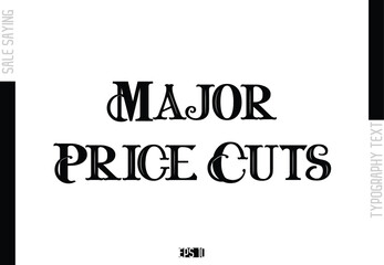 Sale Template Design Banner Typography Text Major Price Cuts