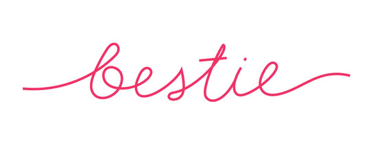 Hand written cursive word Bestie, referring to best friend. Cute calligraphic vector illustration, isolated on white. Editable stroke