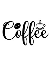 Coffee typography clip art design on plain white transparent isolated background for card, shirt, hoodie, sweatshirt, apparel, card, tag, mug, icon, poster or badge