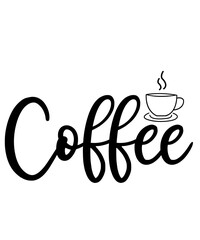 Coffee typography clip art design on plain white transparent isolated background for card, shirt, hoodie, sweatshirt, apparel, card, tag, mug, icon, poster or badge