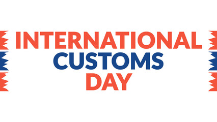 International Customs Day text with side lines on a White background.