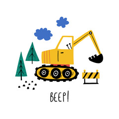 Beep. Cute cartoon baby boy poster with car excavator in cartoon style. Nursery poster in scandinavian style. Vector print with cute car for fabric, textile, postcard, apparel or kids room design.