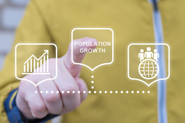 Person using virtual touch screen push on inscription: POPULATION GROWTH. Population Growth, Demographic Crisis, Social Development concept. Global demography. People evolution chart.