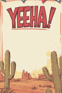 western style blank YEEHA invitation design with cacti in the desert, text space and cowboy border
