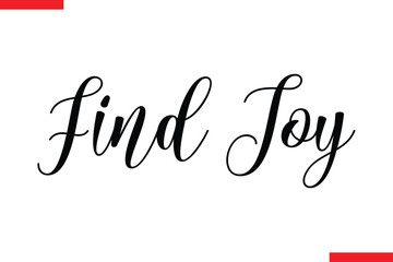 Find Joy style typography text