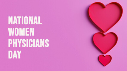 Honoring National Women Physicians Day Celebrating Dedication, Compassion, and Excellence in Medicine, Empowering Women to Lead and Heal
