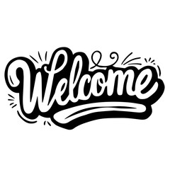 Cute lettering "Welcome" vector