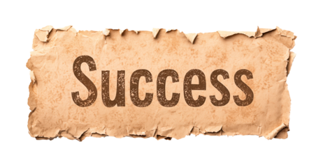 Piece of aged paper showcases the word Success on a transparent background, png image