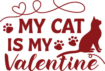 My Cat is My Valentine t-shirt