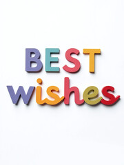 Colorful Paper Letters Spelling Out Best Wishes Isolated On A White Background With Transparent Png Image Overlay. 00001