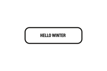 button web template,hello winter, Speech bubble, banner label



