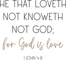 Love Bible Verse, Love poster, Love Home decor, Christian biblical quote, vector illustration