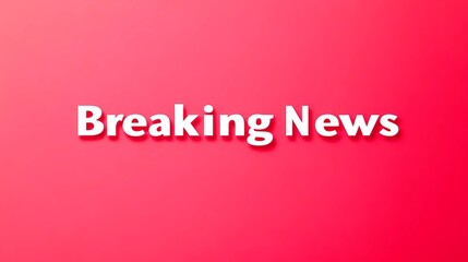 A simple bold illustration of a red banner with Breaking News in white, simulating a broadcast overlay