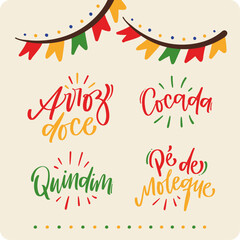 Arroz doce. Cocada. Quindim. Pé de Moleque. Rice pudding. Coconut candy. Quindim. Peanut brittle in brazilian portuguese. Modern hand Lettering. vector.