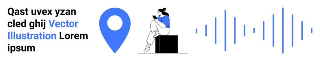 Woman on box reading text, large blue location pin, sound waves, and text, Vector Illustration. Ideal for technology, communication, navigation learning design multimedia advertising. Landing