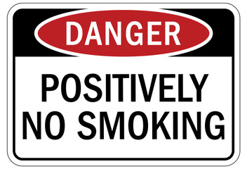 No smoking sign positively no smoking