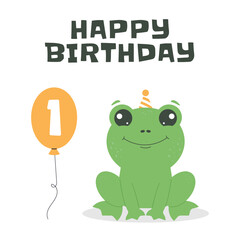 Greeting card for kids first Happy Birthday. Cute baby frog and balloon with number one in flat childrens style. Vector illustration, design for card, poster, event