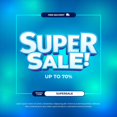 Super day Sale discount deals with vibrant blue gradient Editable text effect Grainy texture Background square banner