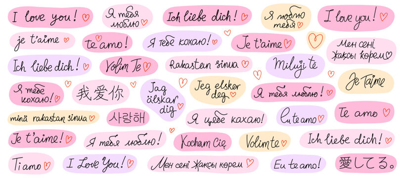 Collection of handwritten lettering for valentine's day. The phrase "I love you" in different languages, German, Russian, Spanish, Italian, French, Chinese, Ukrainian and others. Calligraphy.