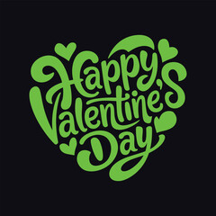 Creative Valentine&rsquo;s Day Calligraphy Art in Green Theme,  Unique Valentine&rsquo;s Day Greeting in Bold Calligraphy Style