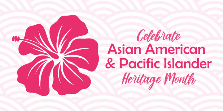Asian American, Pacific Islander Heritage month vector banner with tropical hibiscus icon, hand drawn hawaiian flower silhouette. Greeting card, AAPI print