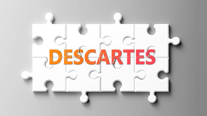 Descartes complex like a puzzle - pictured as word descartes on a puzzle pieces to show that descartes is complex and needs cooperating pieces that fit together. ,3d illustration
