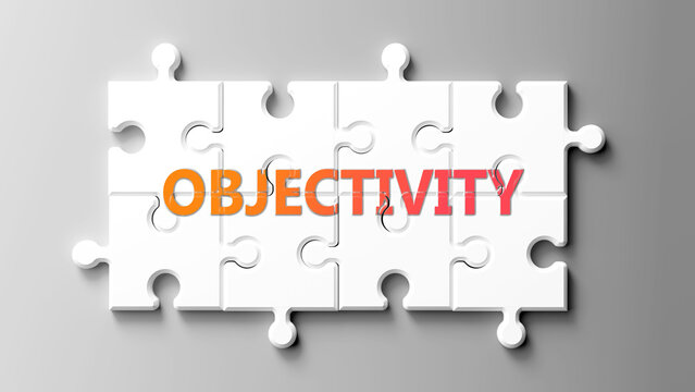 Objectivity complex like a puzzle - pictured as word objectivity on a puzzle pieces to show that objectivity is complex and needs cooperating pieces that fit together. ,3d illustration