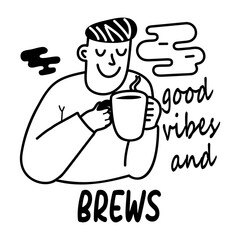 glyph sticker of person sipping coffee with text good vibes and brews 