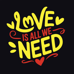 Obraz premium Bold Valentine's Day Love Message Design for Apparel and Accessories