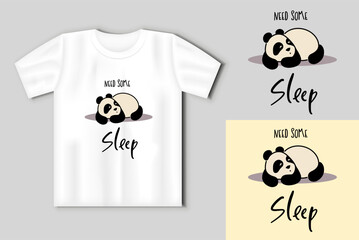 Cute panda. Simple flat icon with the inscription Need some sleep. Template with t-shirt mockup