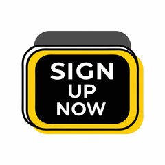 Minimalist Sign Up Button Vector Design.