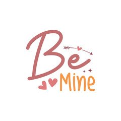 Valentine’s EPS Design. Valentine's day typography t-shirt design Template. valentine's day mug EPS, Retro valentine's day EPS t-shirt