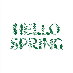 Hello Spring leaves and flower lettering. Flat style vector illustration.