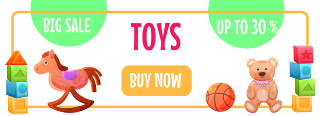 Toys sale banner template with cubes, ball and Teddy Bear