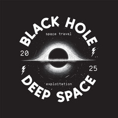 Black hole, event horizon, stars. Original vector illustration in vintage style. T-shirt design.