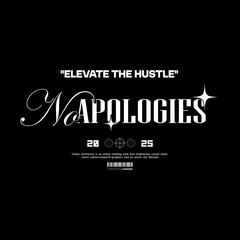 Urban Style Design Aesthetic, Casual Fashion Streetwear, Graffiti Slogan Typography. for screen printing t-shirts, jackets and stickers.