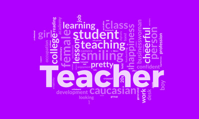 Obraz premium Teacher word cloud template. Teacher concept vector tagcloud background.