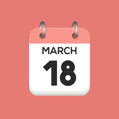 March 18 - calendar and Time planner. Daily Calendar Icon reminder. Vector Illustration.