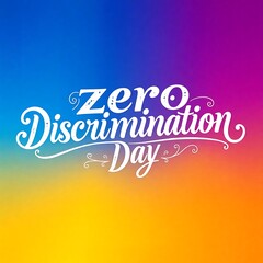 zero discrimination day typography