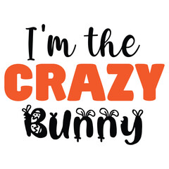 Easter Bunny Typography T Shirt Design Vector Art Illustration 