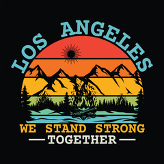 Pray For LA 2025, Pray For LA California, Los Angeles We stand strong together, Pray for LA California wildfires 2025
